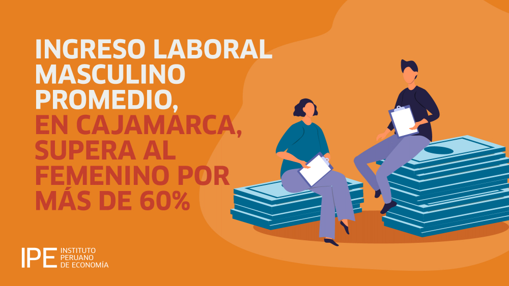 Cajamarca: Brecha salarial de género es la sexta más alta del Perú